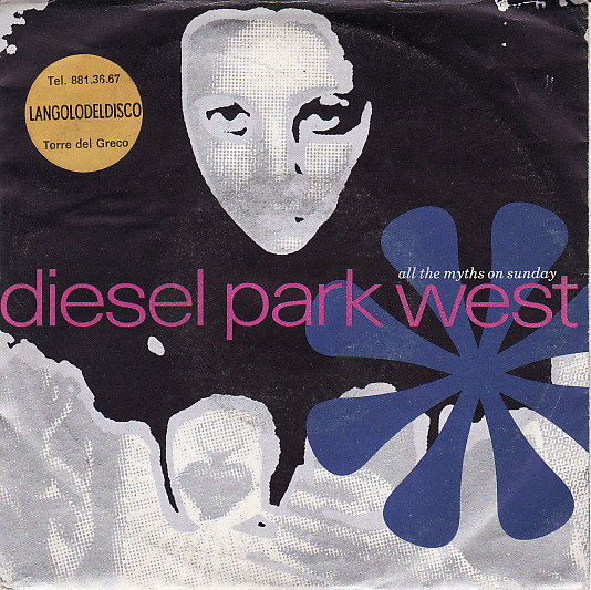 Diesel Park West - All The Myths On Sunday | EMI (06 2032197) - main