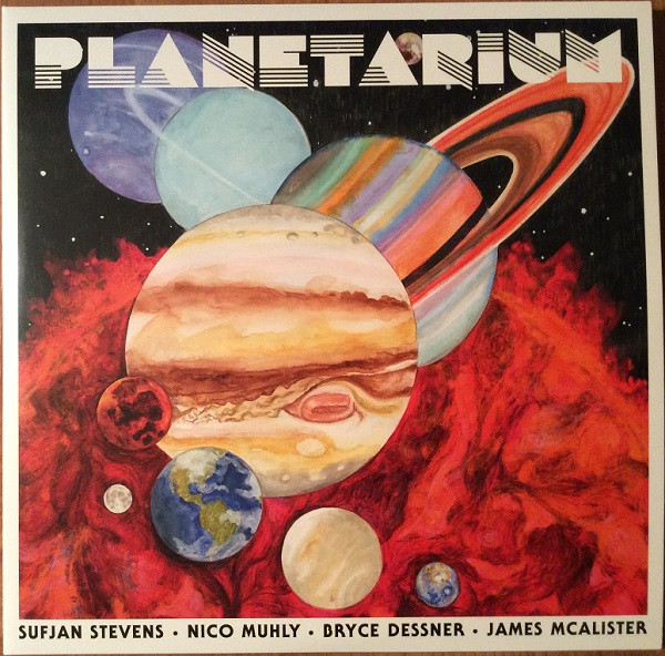 Sufjan Stevens • Nico Muhly • Bryce Dessner • James McAlister - Planetarium | 4AD (4AD0009LP)