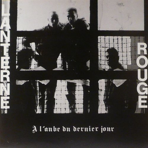 Lanterne Rouge - A L'Aube Du Dernier Jour | André Records (AR 21253) - main