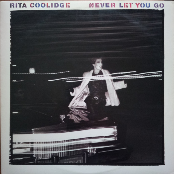Rita Coolidge - Never Let You Go | A&M Records (SP-4914) - main Rita Coolidge - Never Let You Go | A&M Records (SP-4914) - main