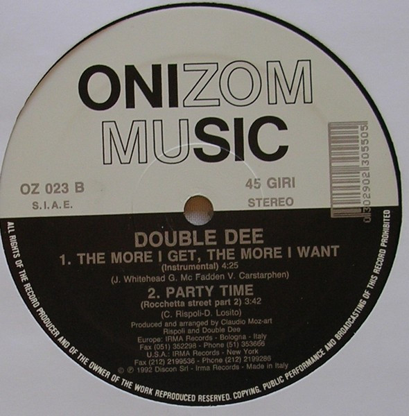 Double Dee - The More I Get, The More I Want | Onizom Music (OZ 023) - 4