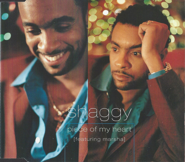Shaggy featuring Marsha - Piece Of My Heart | Virgin (VSCDT1647)