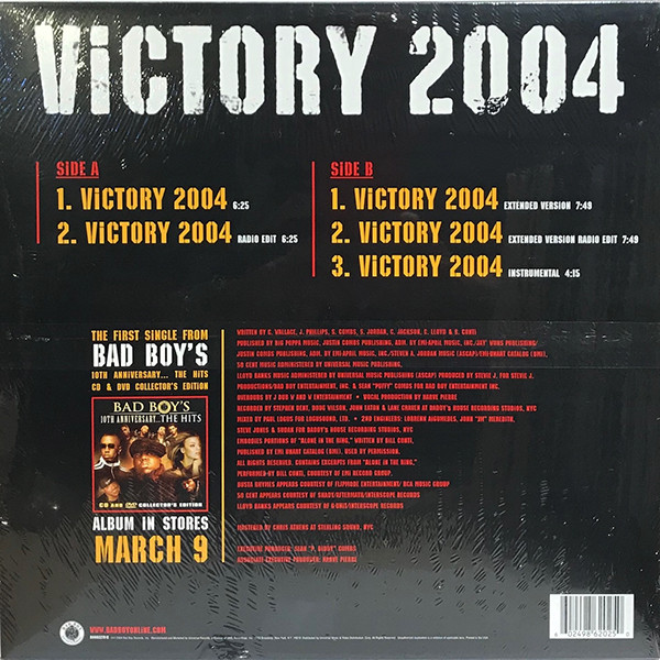 Notorious B.I.G. , P. Diddy , Busta Rhymes , 50 Cent & Lloyd Banks - Victory 2004 | Bad Boy Entertainment (B0002270-11) - 2