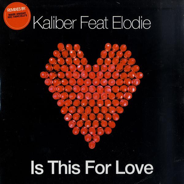 Kaliber Feat. Elodie - Is This For Love | Vendetta Records (VENMX 931 (N))