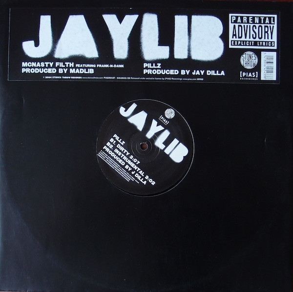Jaylib - McNasty Filth / Pillz | [PIAS] Recordings (PIASX043T) - main