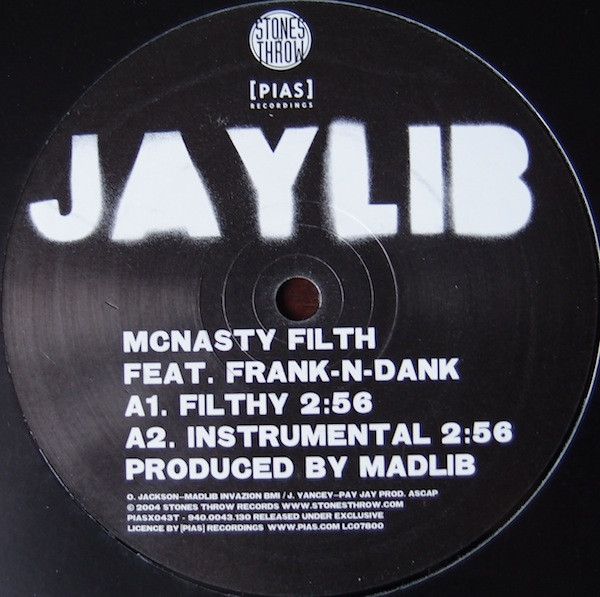 Jaylib - McNasty Filth / Pillz | [PIAS] Recordings (PIASX043T) - 2