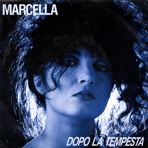 Marcella Bella - Dopo La Tempesta | Ricordi (SRL 11070)