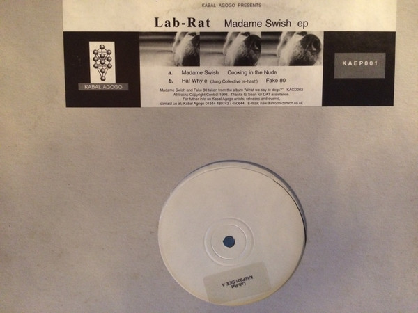 Lab-Rat - Madame Swish EP | Kabal Agogo (KAEP001)