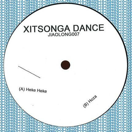 Xitsonga Dance - Heke Heke / Hoza | Jiaolong (JIAOLONG007) - 2