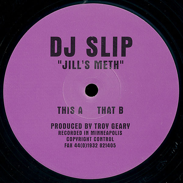 DJ Slip - Jill's Meth | Missile Records (Missile 19)