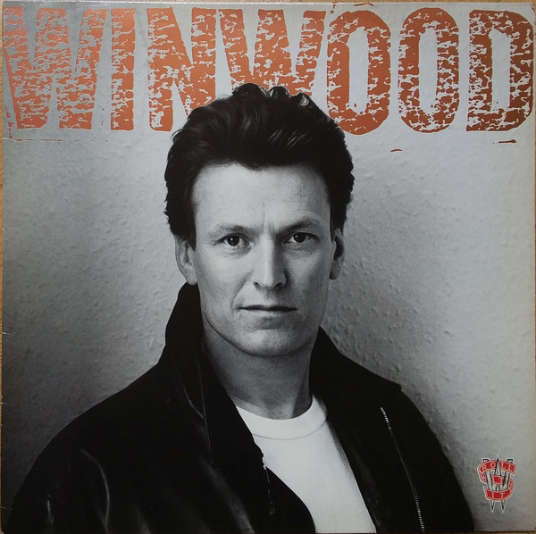 Steve Winwood - Roll With It | Virgin (V2532) - main