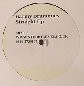 Barmy Brummies - Straight Up | Studiobeatz (SBZ006)