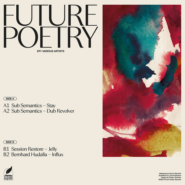 Sub Semantics , Session Restore , Bernhard Hudalla - Future Poetry EP1 | Future Poetry Records (FP004)