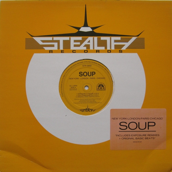 Soup - New York - London - Paris - Chicago | Stealth Records (STR 5892)