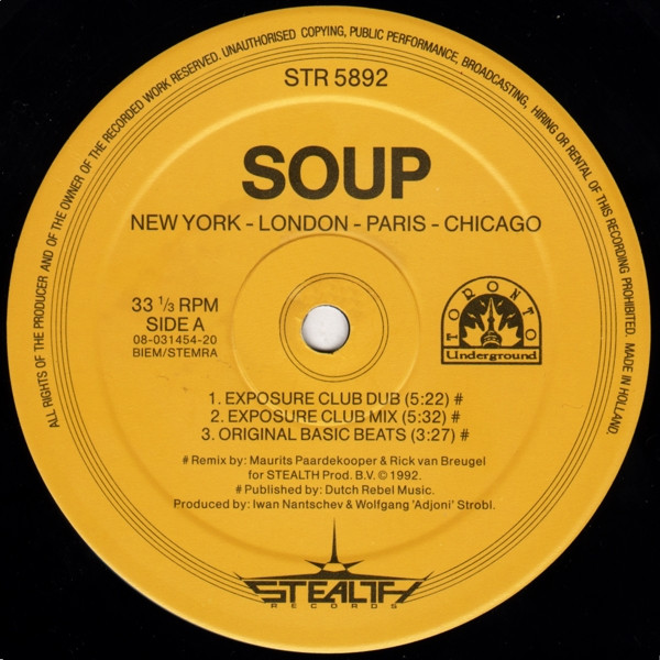 Soup - New York - London - Paris - Chicago | Stealth Records (STR 5892) - 4 Soup - New York - London - Paris - Chicago | Stealth Records (STR 5892) - 4