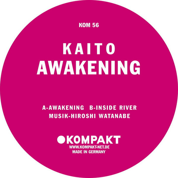 Kaito - Awakening | Kompakt (KOM 56)