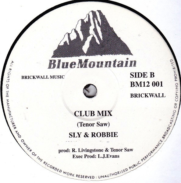 Tenor Saw - Come Me Just A Come | Blue Mountain Records (BM12 001) - 2