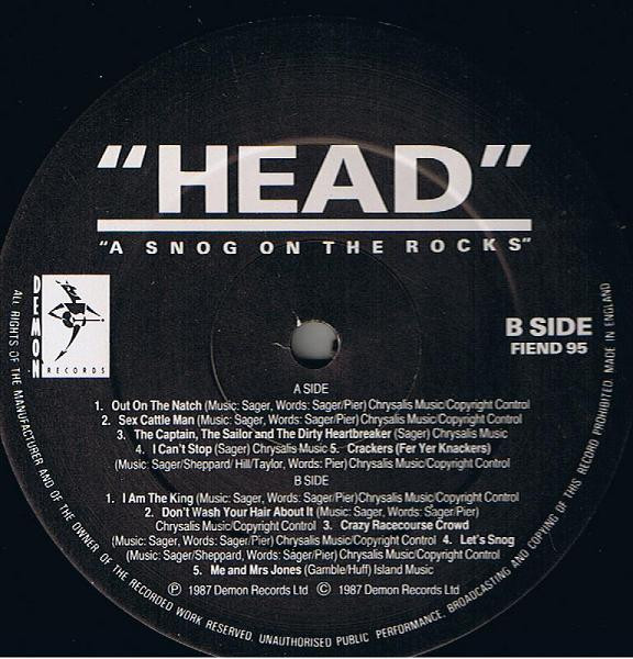 Head - A Snog On The Rocks | Demon Records (FIEND 95) - 2