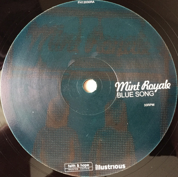 Mint Royale - Blue Song | Faith & Hope Records Limited (FH12030R) - 3