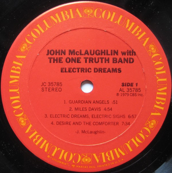 John McLaughlin With The One Truth Band - Electric Dreams | Columbia (JC 35785)