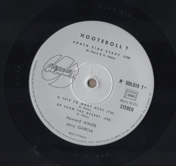 Howard Wales & Jerry Garcia - Hooteroll? | Douglas (500.018 T) - 3 Howard Wales & Jerry Garcia - Hooteroll? | Douglas (500.018 T) - 3