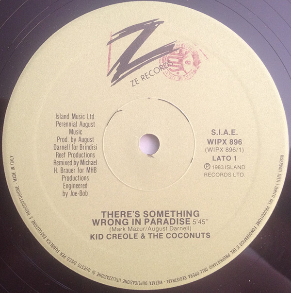 Kid Creole And The Coconuts - There's Something's Wrong In Paradise | ZE Records (WIPX 896) - 3 Kid Creole And The Coconuts - There's Something's Wrong In Paradise | ZE Records (WIPX 896) - 3