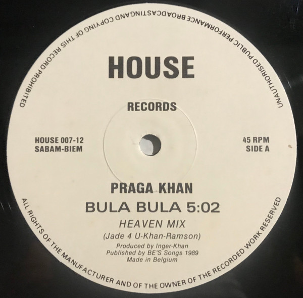 Praga Khan - Bula Bula | House Records (HOUSE 007) - 3 Praga Khan - Bula Bula | House Records (HOUSE 007) - 3