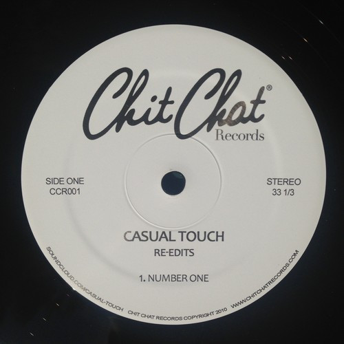 Casual Touch - Casual Touch Re-Edits | Chit Chat Records (CCR001)