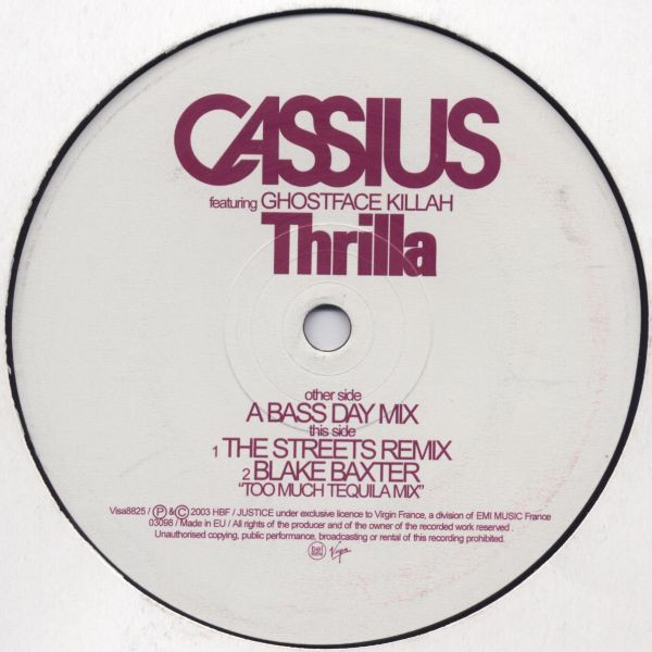 Cassius Featuring Ghostface Killah - Thrilla | Virgin (VISA 8825)