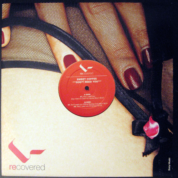 Sweet Coffee - Don't Need You | Recovered (REC 674018-6)