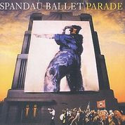 Spandau Ballet - Parade | Chrysalis (RML 53119)