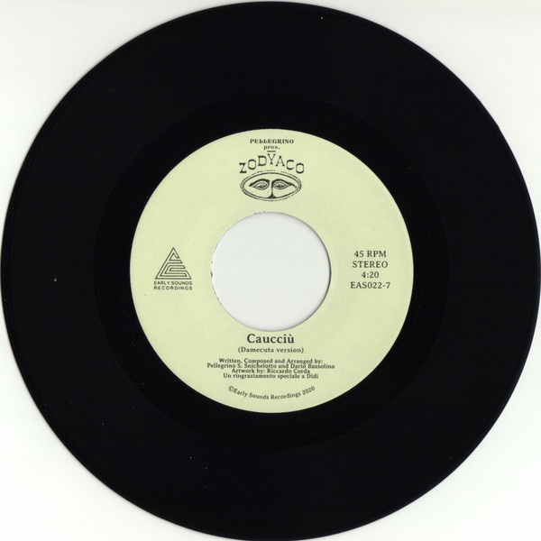 Pellegrino S. Snichelotto Pres. Zodyaco - Caucciù | Early Sounds Recordings (EAS022-7) - 3 Pellegrino S. Snichelotto Pres. Zodyaco - Caucciù | Early Sounds Recordings (EAS022-7) - 3