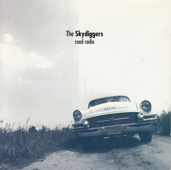 Skydiggers - Road Radio | WEA (CD 10618)
