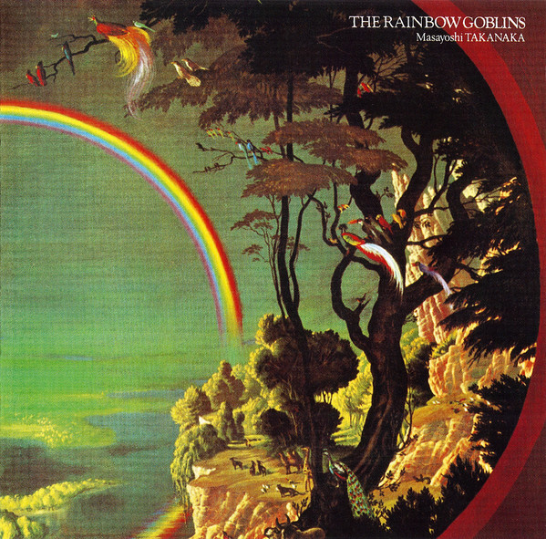 Masayoshi Takanaka - The Rainbow Goblins | Universal Music (UPCY-6718)