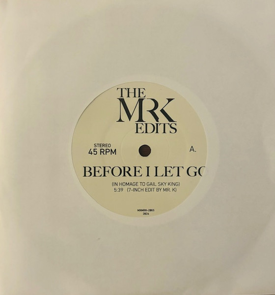 Maze Featuring Frankie Beverly / DJ Hollywood - Before I Let Go / Hollywood Message | Most Excellent Unlimited (MXMRK-2066) Maze Featuring Frankie Beverly / DJ Hollywood - Before I Let Go / Hollywood Message | Most Excellent Unlimited (MXMRK-2066)