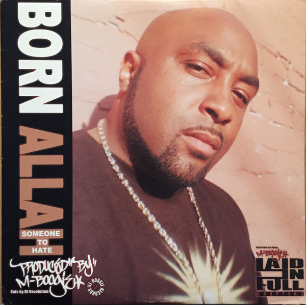Born Allah - Someone To Hate / Laid In Full | Ill Boogie Records (ILL72027) - main