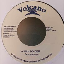 Eek-A-Mouse - Wah Do Dem | Volcano (VOL-17-82)