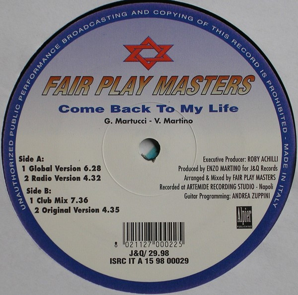 Fair Play Masters - Come Back To My Life | J & Q Records (J&Q/ 29.98)