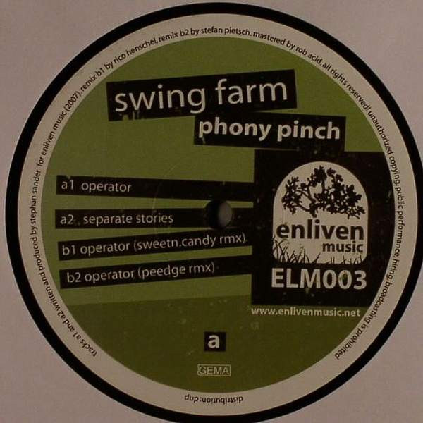 Phony Pinch - Swing Farm | Enliven Music (ELM 003) - 2