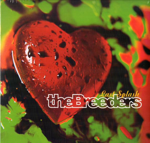 The Breeders - Last Splash | 4AD (CAD 3014) - main