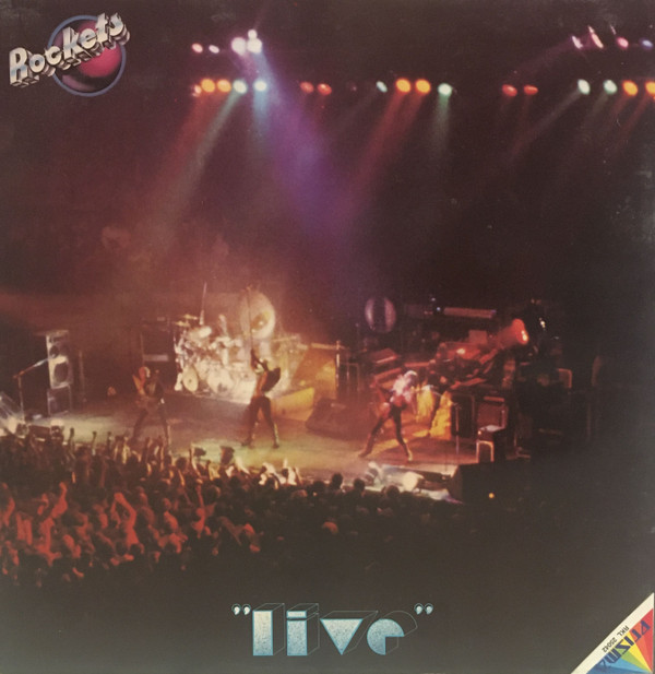 Rockets - Live | Rockland Records (RKL 25042)
