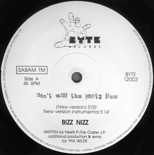 Bizz Nizz - Don't Miss The Party Line (New Versions) | Byte Records (BYTE 12003) - 3