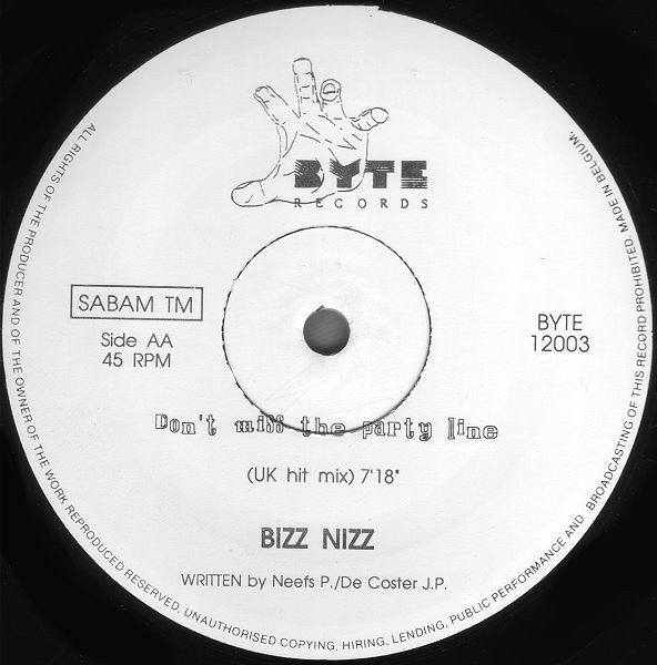 Bizz Nizz - Don't Miss The Party Line (New Versions) | Byte Records (BYTE 12003) - 4