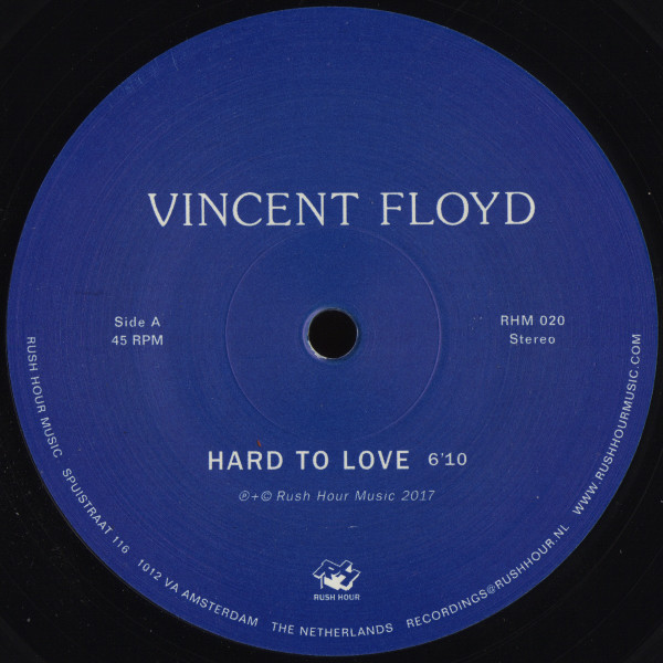Vincent Floyd - Hard To Love | Rush Hour (RHM 020)