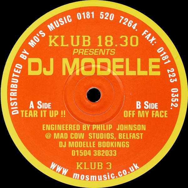 DJ Modelle - Tear It Up !! / Off My Face | Klub 18.30 (KLUB 3) - main