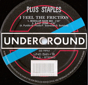 Plus Staples - I Feel The Friction | Underground (UND 541)