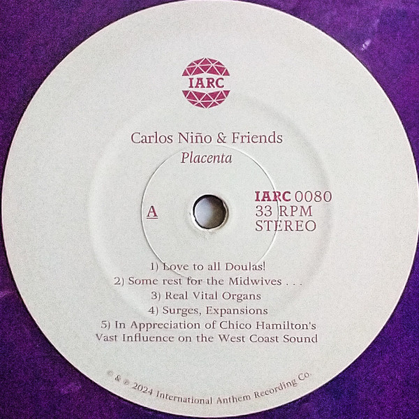 Carlos Niño & Friends - Placenta | International Anthem Recording Company (IARC 0080) - 4