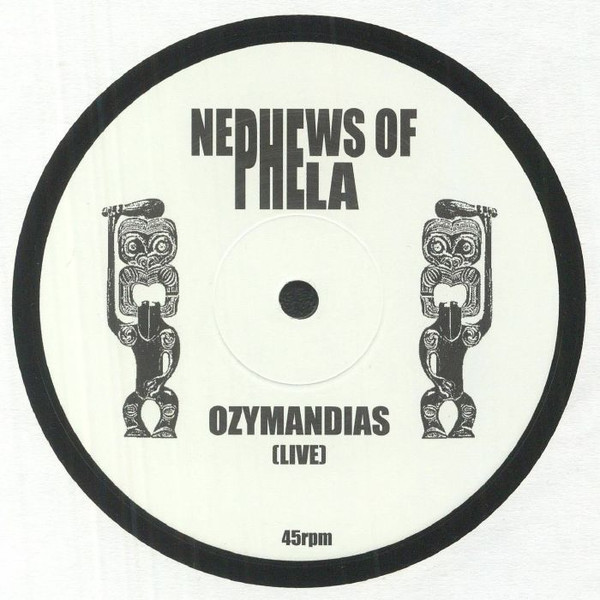 Nephews of Phela - Innaghetto / Ozymandias (Live) | NOP (12NOP69)