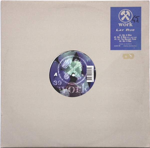 Lay Rue - Got A Man | Work Records (work 39) - 3