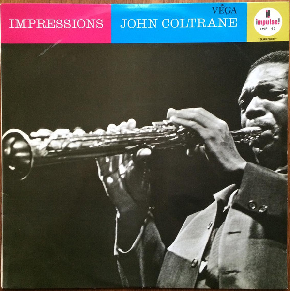 John Coltrane - Impressions | Impulse! (IMP 42)